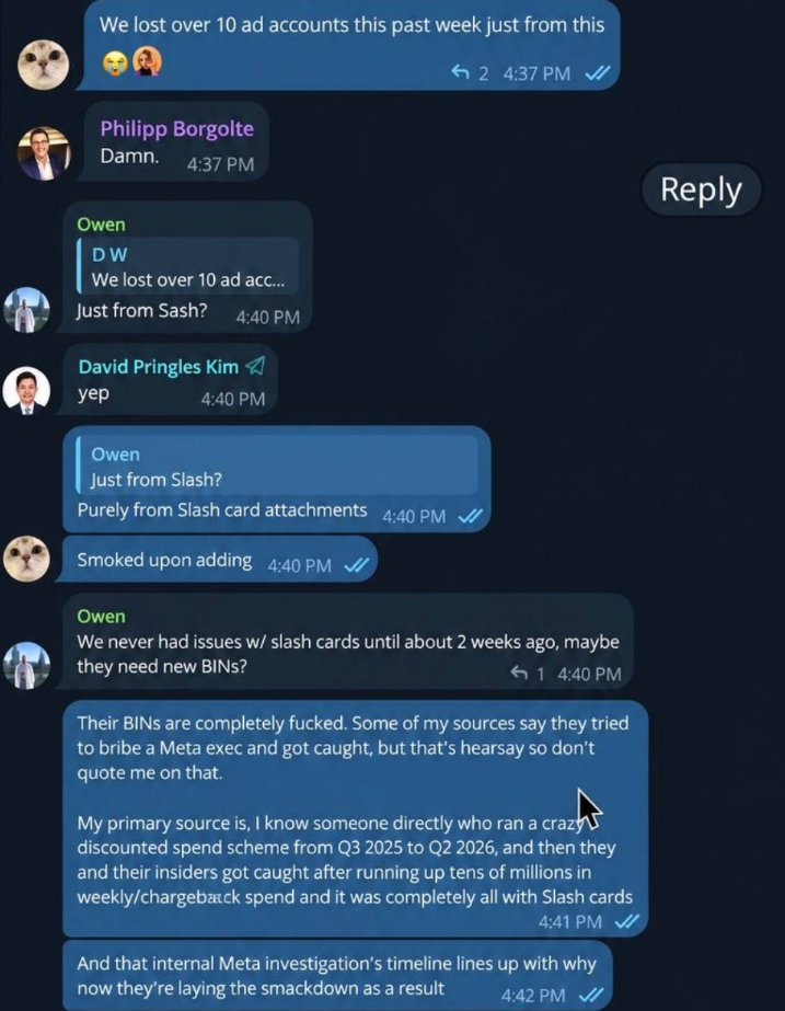 Telegram chat where users say they lost over 10 ad accounts from Slash card attachments, and one user writes that Slash's BINs are completely f*cked, alleges hearsay of an attempt to bribe a Meta exec, and claims a discounted spend scheme ran up tens of millions in chargeback spend with Slash cards