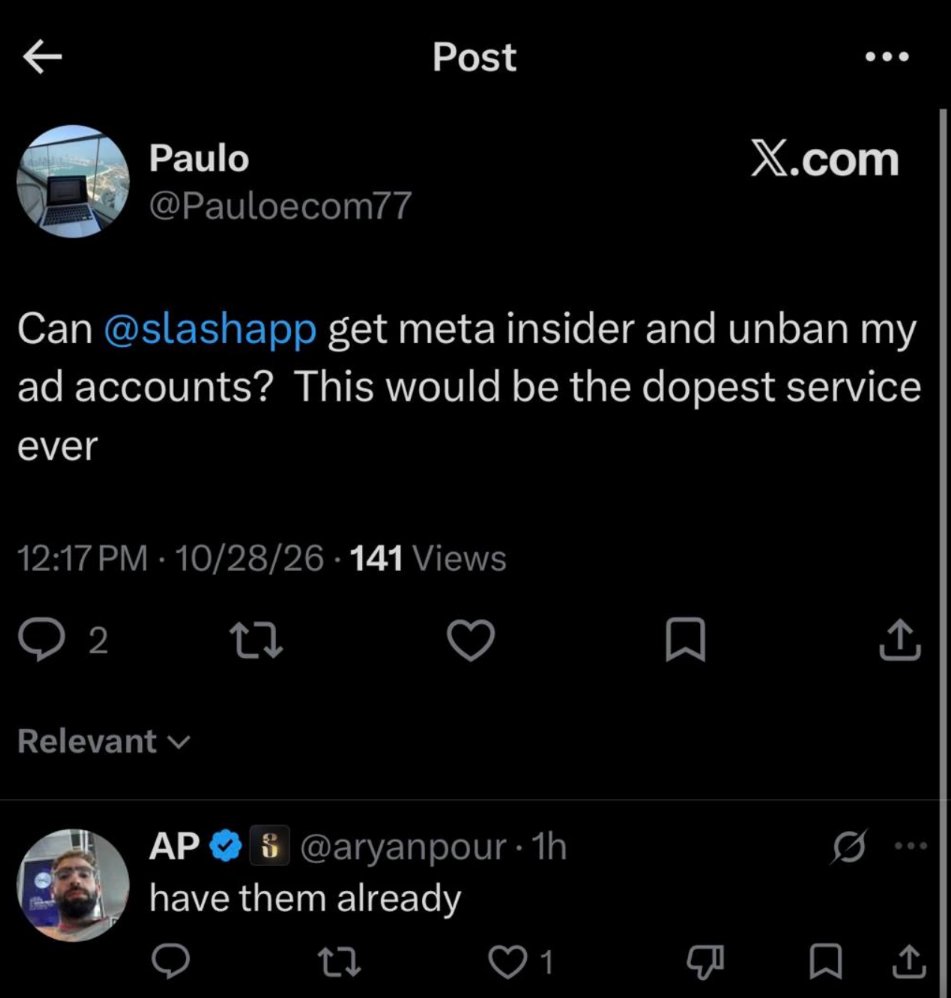 X post asking whether Slash can get a Meta insider to unban ad accounts, with a reply saying they have them already
